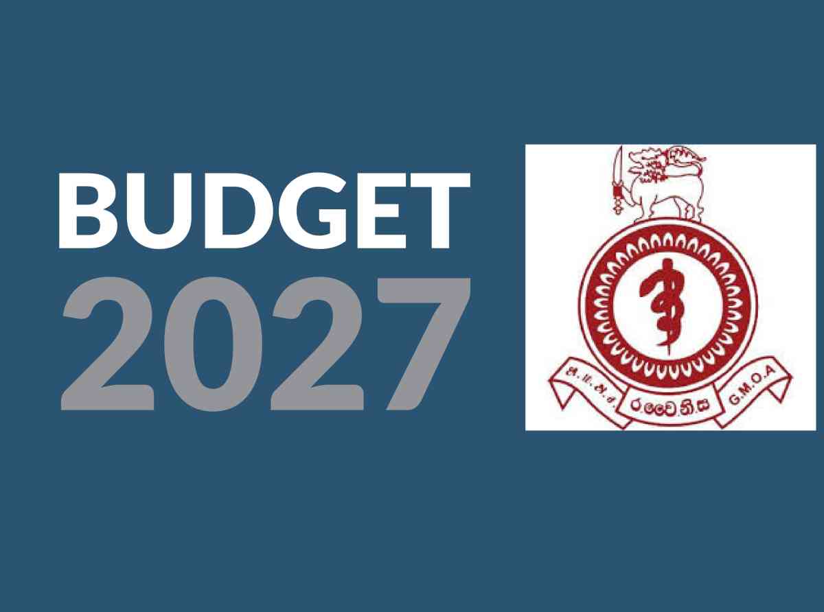 මෙවර අයවැයට GMOA රජයට උපායමාර්ගික යෝජනා ඉදිරිපත් කරයි